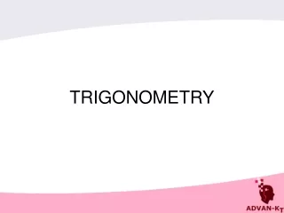 TRIGONOMETRY