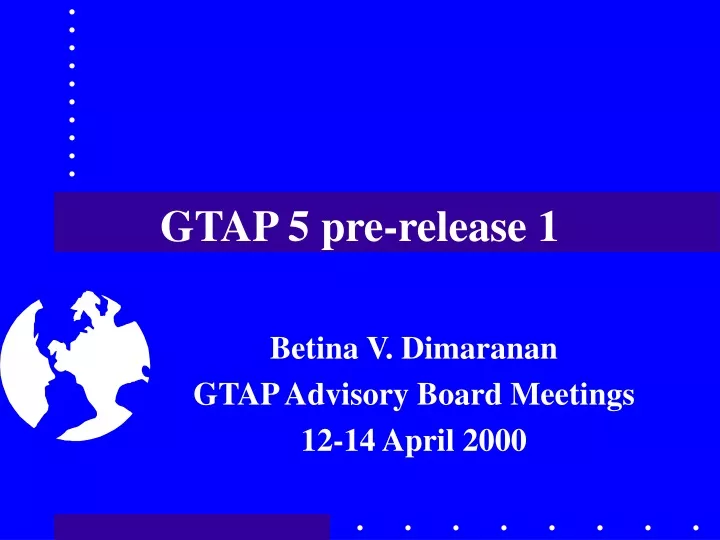 gtap 5 pre release 1