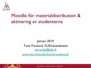 Moodle  för materialdistribution &amp; aktivering av studenterna