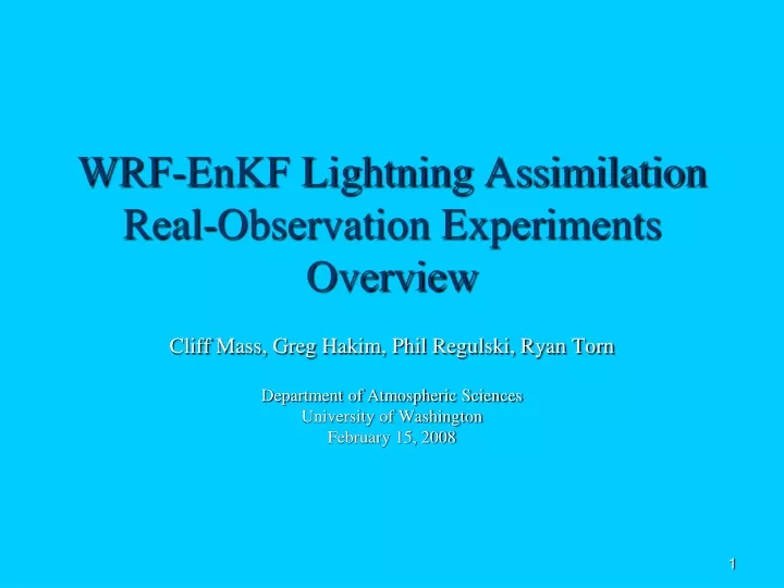 wrf enkf lightning assimilation real observation experiments overview