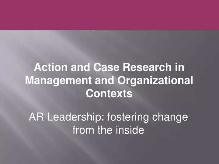 action and case research in management