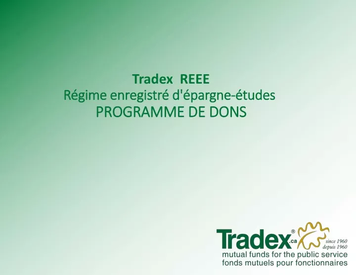 tradex reee r gime enregistr d pargne tudes programme de dons