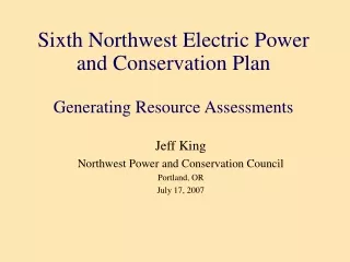 Sixth Northwest Electric Power and Conservation Plan Generating Resource Assessments