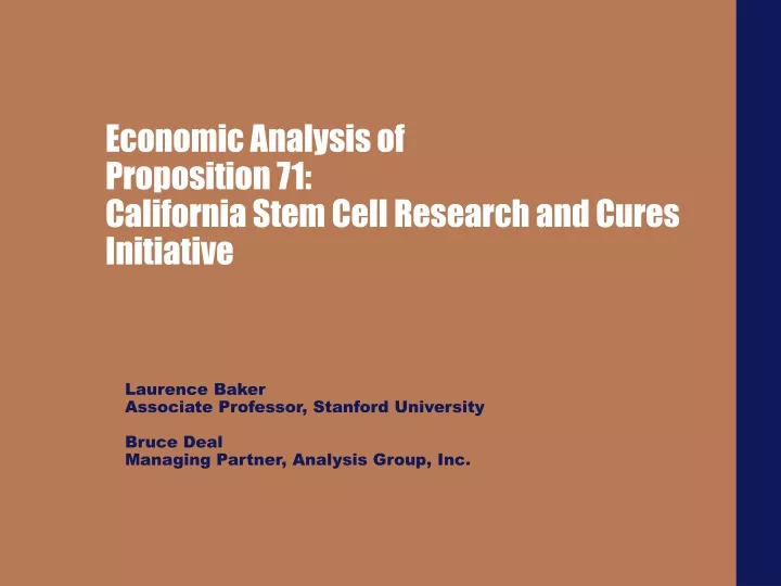 economic analysis of proposition 71 california stem cell research and cures initiative