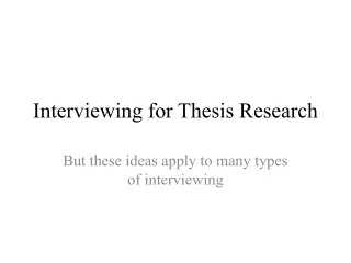 Interviewing for Thesis Research