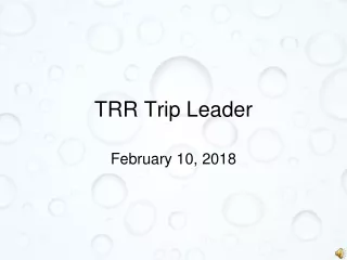 TRR Trip Leader