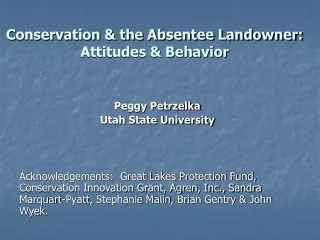 Conservation &amp; the Absentee Landowner:  Attitudes &amp; Behavior