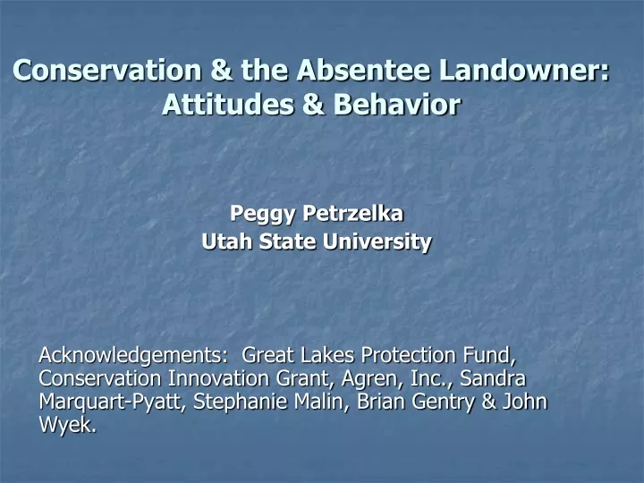 conservation the absentee landowner attitudes behavior