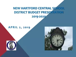 New Hartford Central School District Budget Presentation 2019-2020
