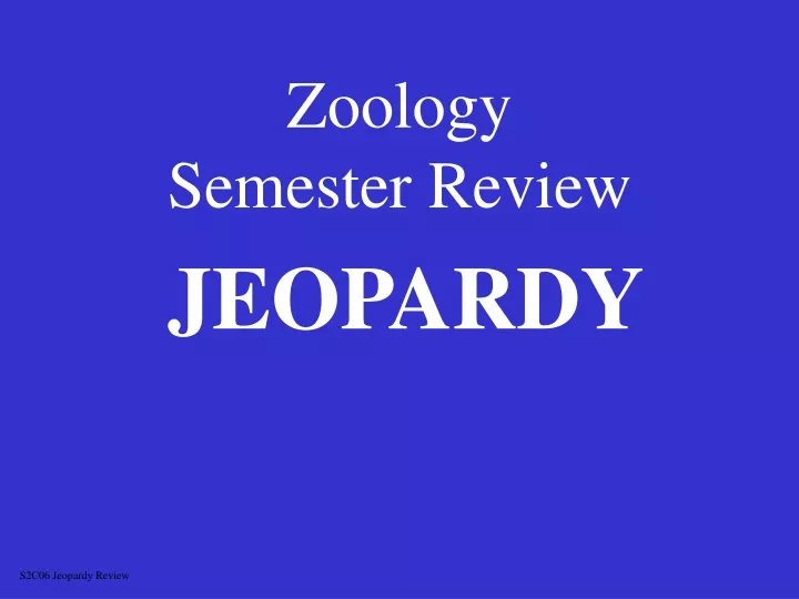 zoology semester review