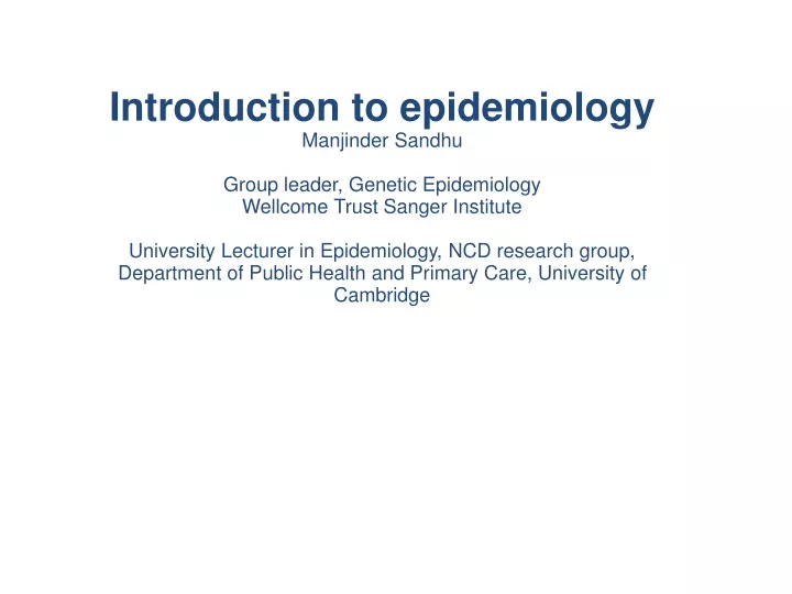 introduction to epidemiology manjinder sandhu