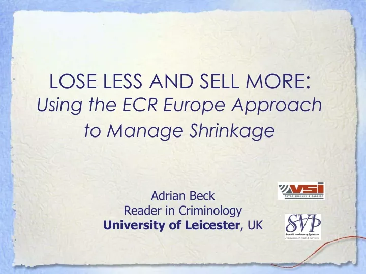 lose less and sell more using the ecr europe