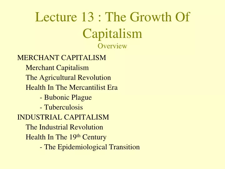 lecture 13 the growth of capitalism overview