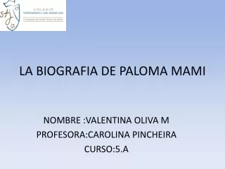 LA BIOGRAFIA DE PALOMA MAMI