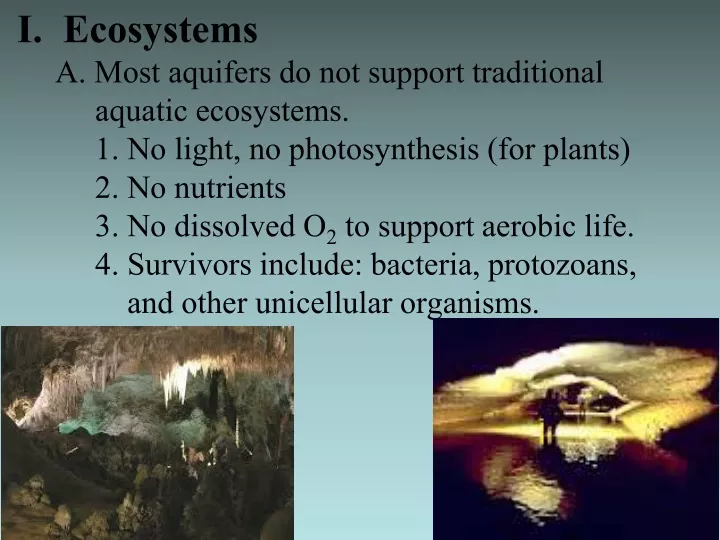i ecosystems a most aquifers do not support