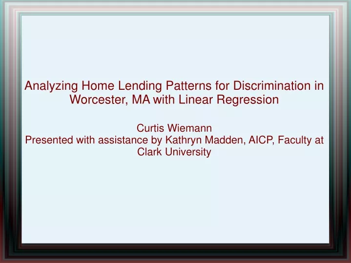 analyzing home lending patterns