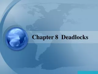 Chapter 8  Deadlocks
