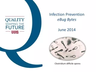Infection Prevention eBug  Bytes June 2014