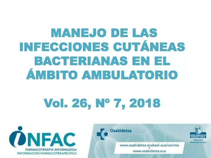 manejo de las infecciones cut neas bacterianas en el mbito ambulatorio vol 26 n 7 2018