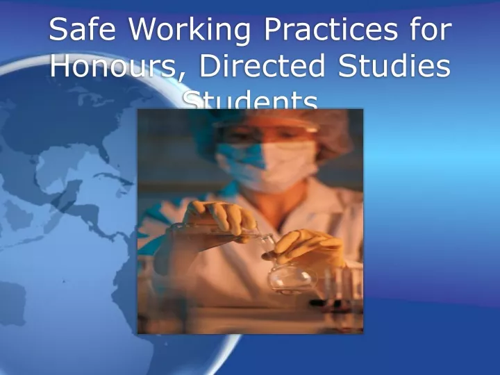 safe working practices for honours directed studies students
