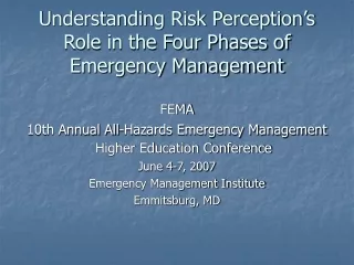 Understanding Risk Perception’s Role in the Four Phases of Emergency Management