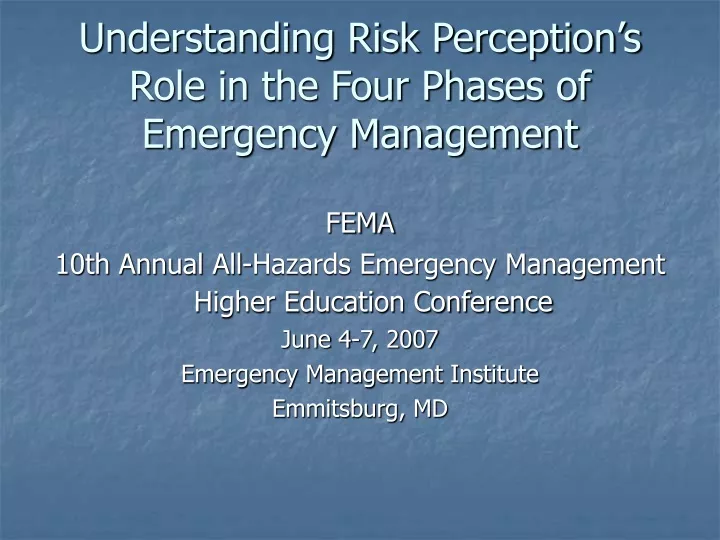 understanding risk perception s role in the four phases of emergency management