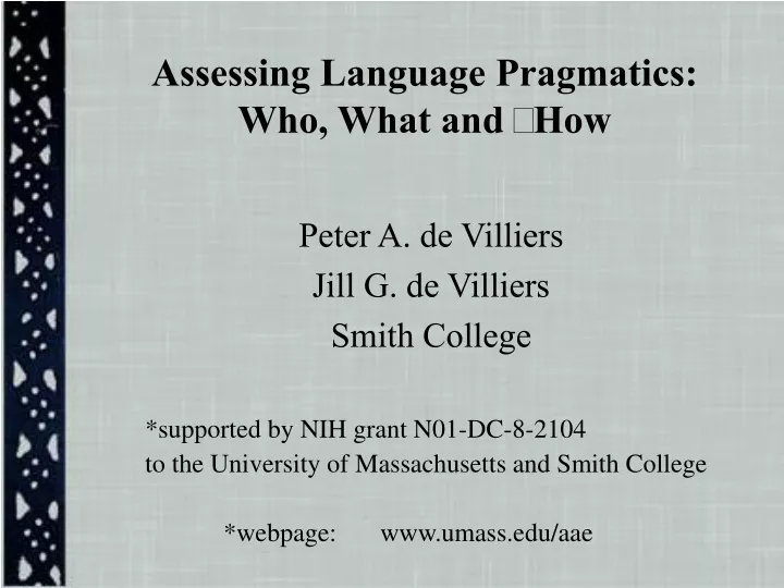 assessing language pragmatics who what and how