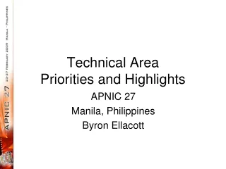 Technical Area Priorities and Highlights