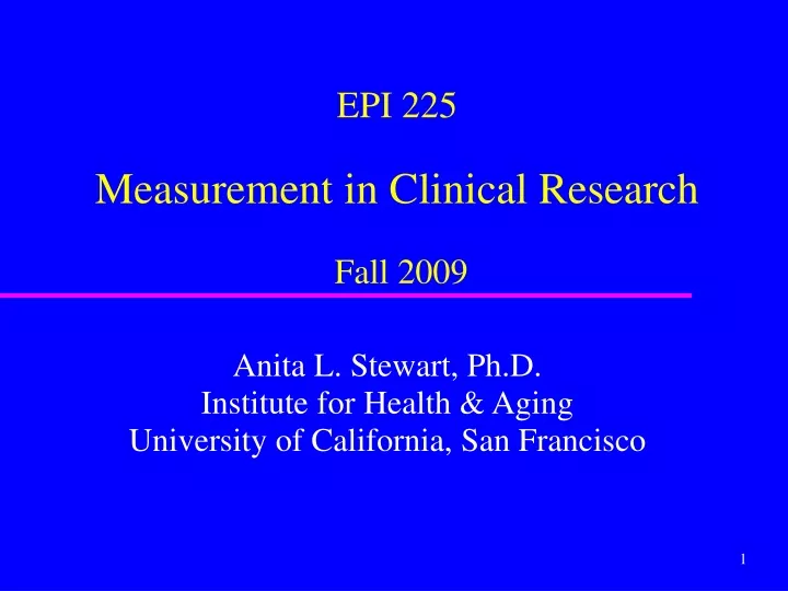 epi 225 measurement in clinical research fall 2009