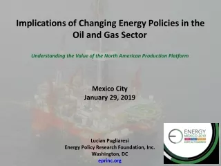 Implications of Changing Energy Policies in the Oil and Gas Sector