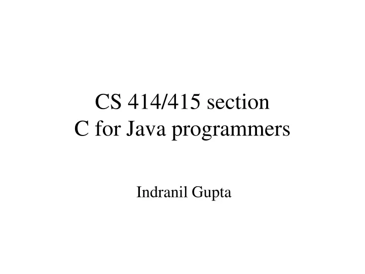 cs 414 415 section c for java programmers