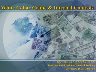 White Collar Crime &amp; Internal Controls