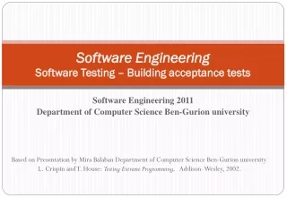 Software Engineering Software Testing – Building acceptance tests
