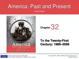 To the Twenty-First Century: 1989–2006