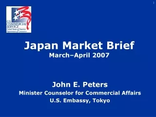 Japan Market Brief  March–April 2007
