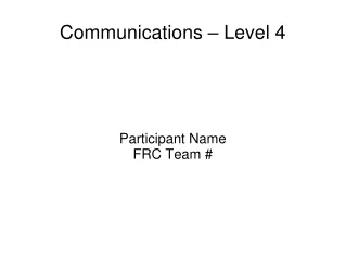 Communications – Level 4