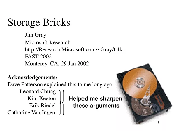 storage bricks jim gray microsoft research http