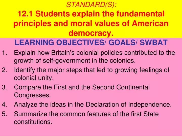 standard s 12 1 students explain the fundamental principles and moral values of american democracy