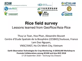 R ice field survey Lessons learned from GeoRice /Asia- Rice