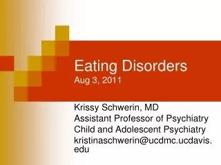 Eating Disorders Aug 3, 2011