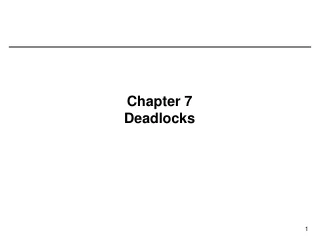 Chapter 7 Deadlocks