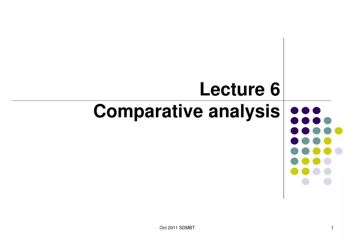 lecture 6 comparative analysis