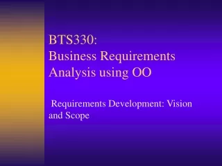BTS330:  Business Requirements Analysis using OO