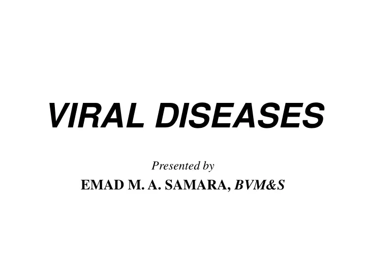 viral diseases