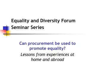 Equality and Diversity Forum Seminar Series