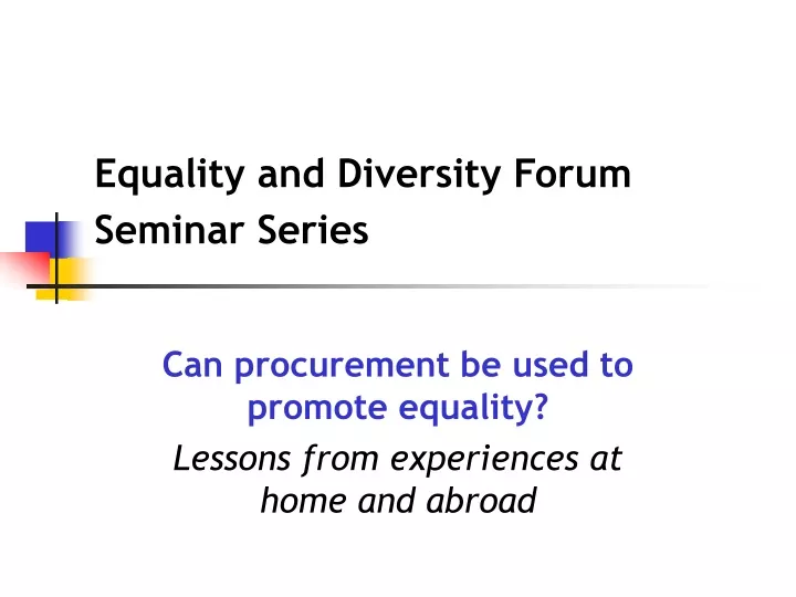 equality and diversity forum seminar series