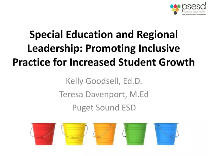special education and regional leadership promoting inclusive practice for increased student growth