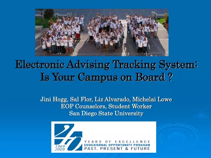 electronic advising tracking system is your