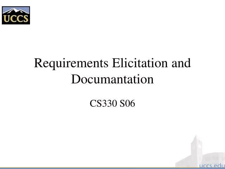 requirements elicitation and documantation