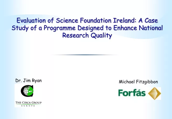 evaluation of science foundation ireland a case